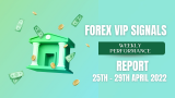 APRIL 4TH WEEK FOREX SIGNALS FINAL REPORTS 2022