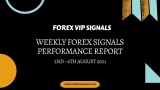 AUGUST 1ST WEEK FOREX SIGNALS FINAL REPORTS 2021