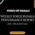 AUGUST 2ND WEEK FOREX SIGNALS FINAL REPORTS 2021