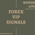 NOVEMBER 4TH WEEK FOREX SIGNALS FINAL REPORTS 2020