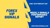 FEBRUARY 4TH WEEK FOREX SIGNALS FINAL REPORTS 2021