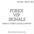 JULY 1ST WEEK FOREX SIGNALS FINAL REPORTS 2021